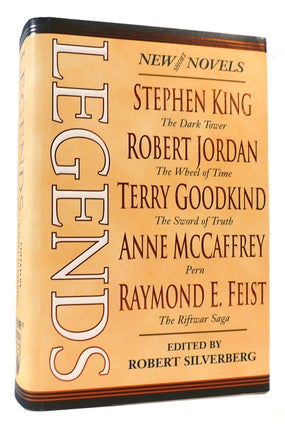 Item #170008 LEGENDS Short Novels by the Masters of Modern Fantasy. Robert Silverberg Stephen...