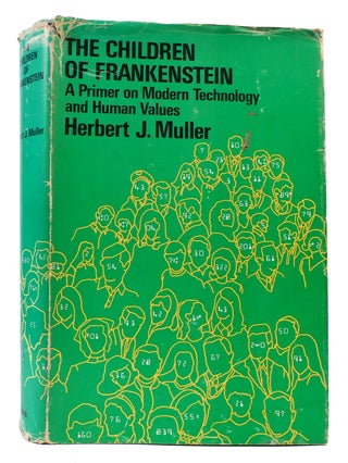 Item #170049 THE CHILDREN OF FRANKENSTEIN. Herbert J. Muller