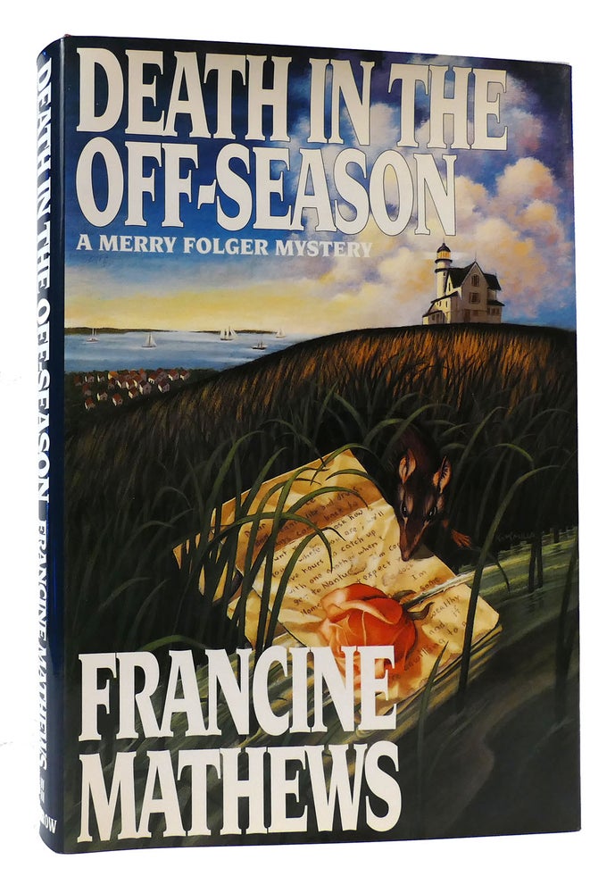 Item #170054 DEATH IN THE OFF-SEASON A Merry Folger Mystery. Francine Mathews.