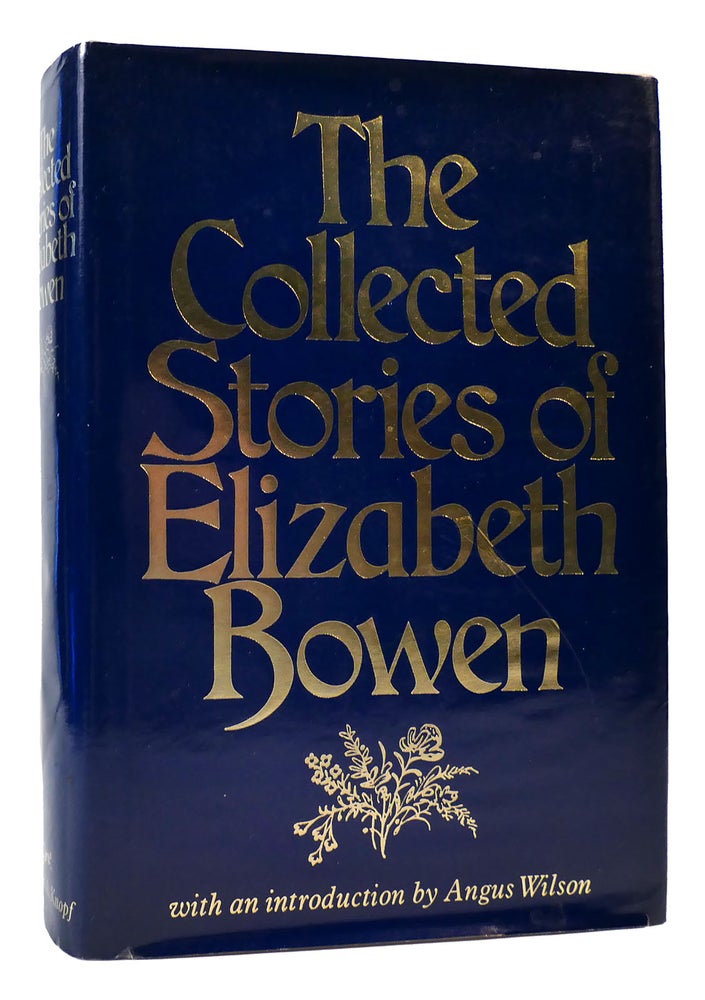 Item #170055 THE COLLECTED STORIES OF ELIZABETH BOWEN. Elizabeth Bowen.