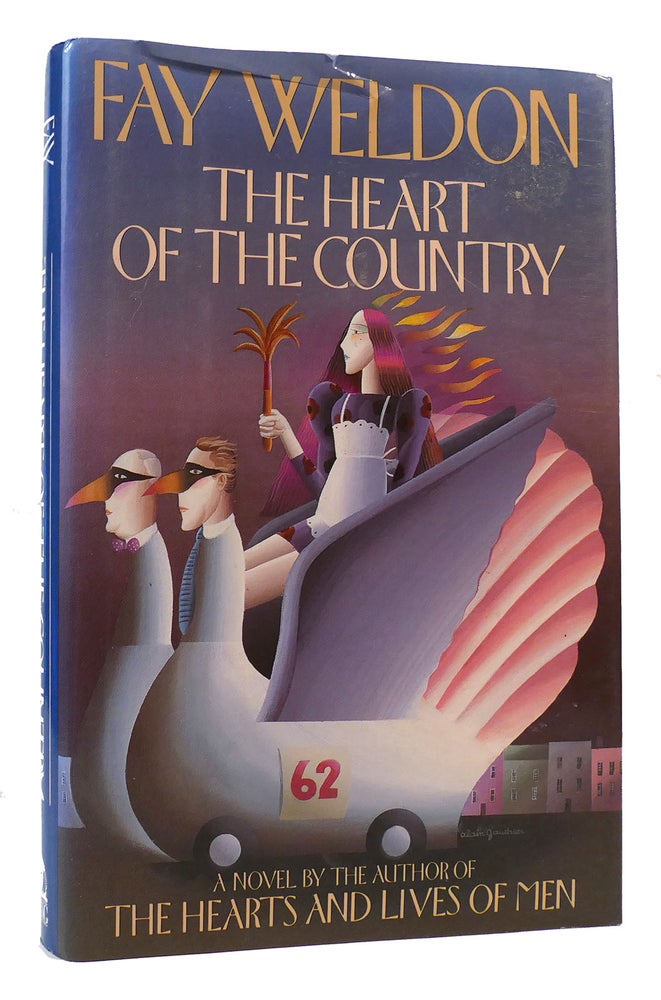 Item #170060 THE HEART OF THE COUNTRY. Fay Weldon.