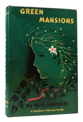 Item #170086 GREEN MANSIONS. W. H. Hudson