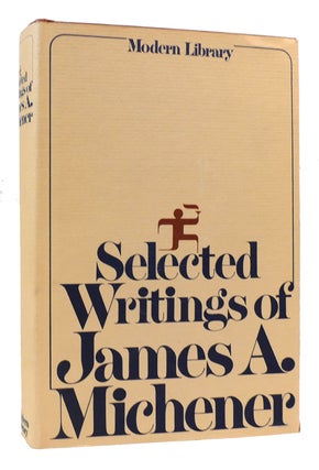 Item #170089 SELECTED WRITINGS OF JAMES A. MICHENER. James A. Michener