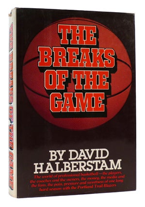 Item #170124 THE BREAKS OF THE GAME. David Halberstam