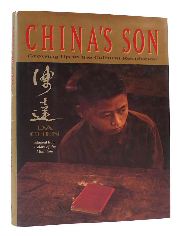 CHINA'S SON Growing Up in the Cultural Revolution | Da Chen | First ...