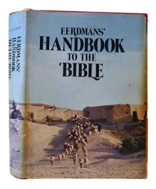 Item #170263 EERDMANS' HANDBOOK TO THE BIBLE. David Alexander