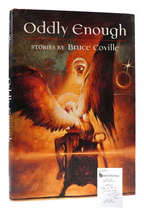 Item #170332 ODDLY ENOUGH Signed. Bruce Coville