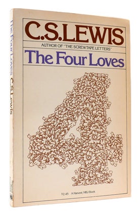 Item #170401 THE FOUR LOVES. C. S. Lewis