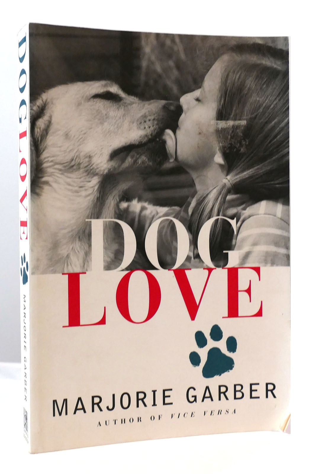 DOG LOVE | Marjorie Garber | First Edition; Third Printing