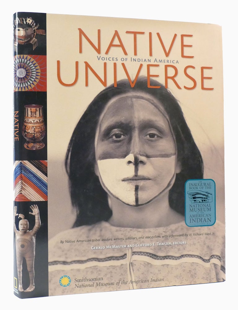 NATIVE UNIVERSE Voices of Indian America | Gerald McMaster, Clifford E ...