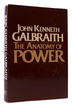 Item #170869 THE ANATOMY OF POWER. John Kenneth Galbraith