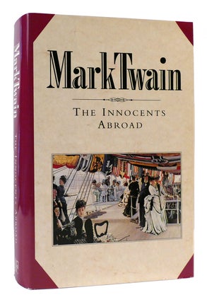 Item #170970 THE INNOCENTS ABROAD. Mark Twain