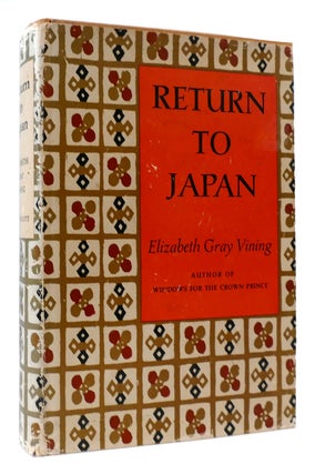 Item #171043 RETURN TO JAPAN. Elizabeth Gray Vining