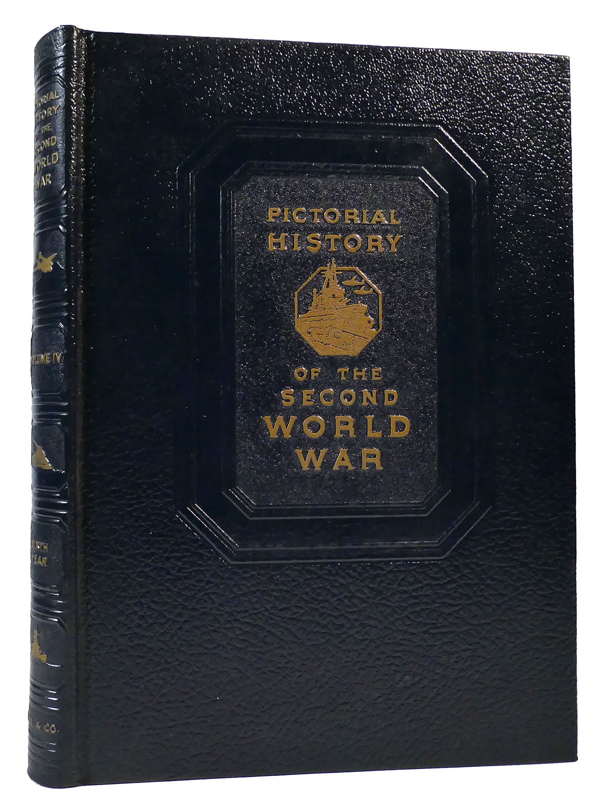 PICTORIAL HISTORY OF THE SECOND WORLD WAR VOL. IV | William H. Wise ...