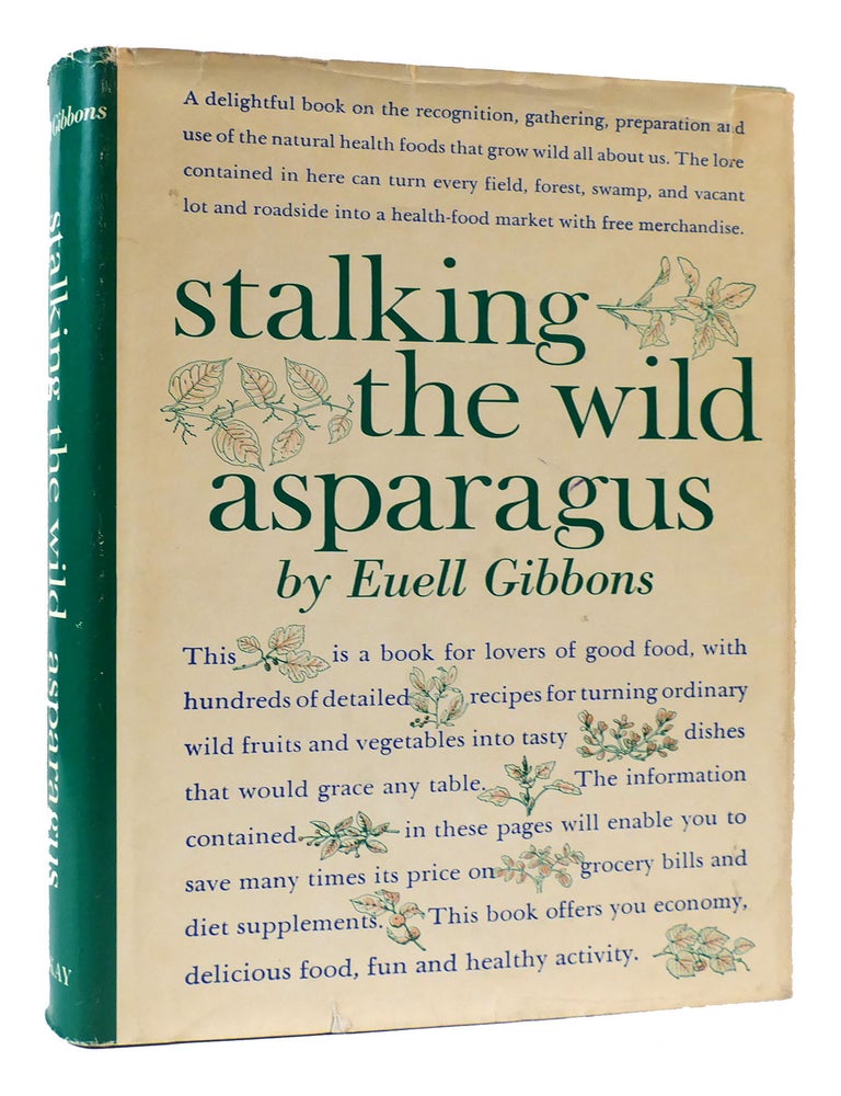 Item #171106 STALKING THE WILD ASPARAGUS. Euell Gibbons.