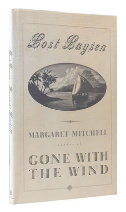 Item #171171 LOST LAYSON. Margaret Mitchell
