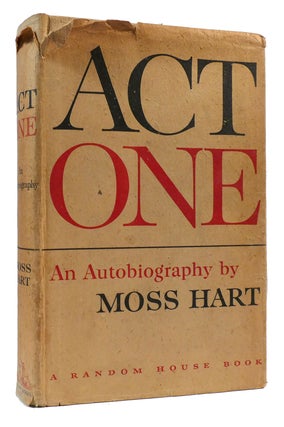 Item #171304 ACT ONE : An Autobiography. Moss Hart