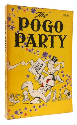 Item #171316 THE POGO PARTY. Walt Kelly