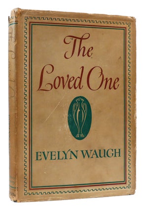 Item #171332 THE LOVED ONE. Evelyn Waugh