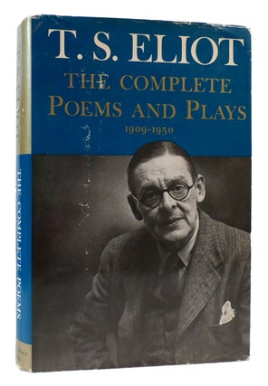 Item #171365 THE COMPLETE POEMS AND PLAYS 1909-1950. T. S. Eliot