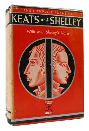 Item #171528 THE COMPLETE POEMS OF KEATS AND SHELLEY Modern Library. Percy Bysshe Shelley John Keats