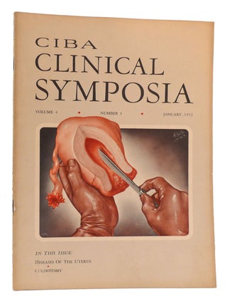 Item #171613 CLINICAL SYMPOSIA Volume 4, Number 1, 1952: Diseases of the Uterus, Culdotomy. Frank...
