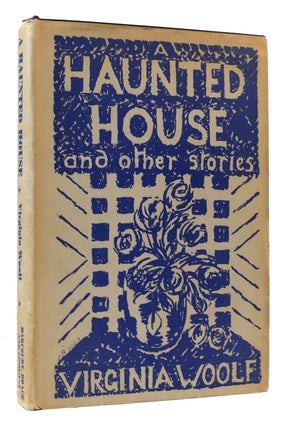 Item #171723 A HAUNTED HOUSE And Other Short Stories. Virginia Woolf