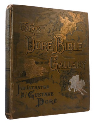 Item #171841 THE DORE BIBLE GALLERY. Gustave Dore