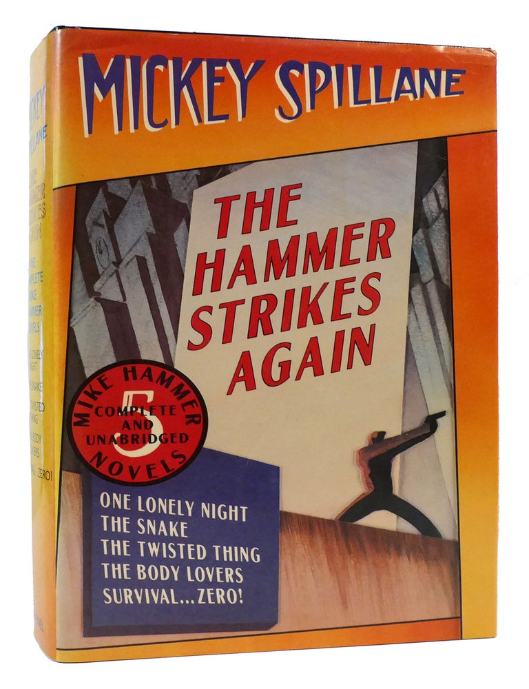 THE HAMMER STRIKES AGAIN Five Complete Mike Hammer Novels : One Lonely ...