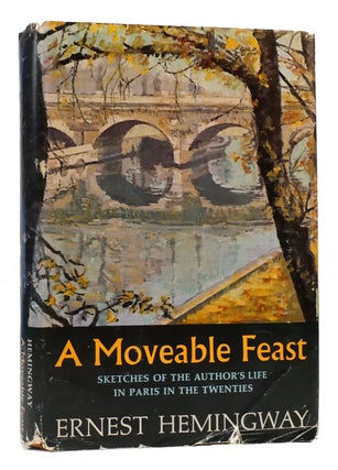 Item #171956 A MOVEABLE FEAST. Ernest Hemingway