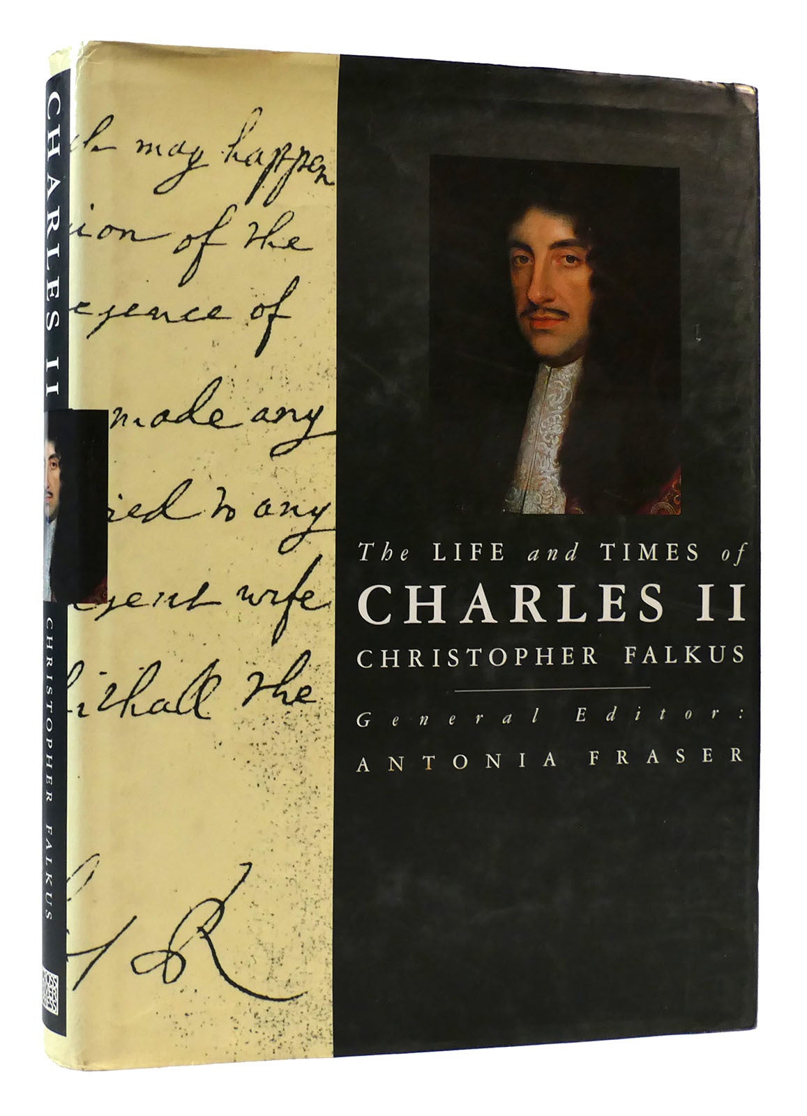 Falkuj THE LIFE AND TIMES OF CHARLES II | Christopher Falkus, Antonia Fraser ...