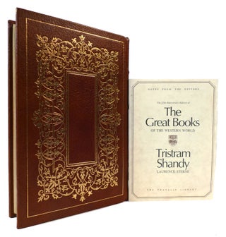 THE LIFE AND OPINIONS OF TRISTRAM SHANDY, GENTLEMAN Franklin Library Great Books of the Western World