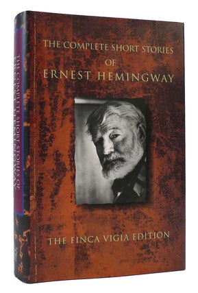 Item #172239 THE COMPLETE SHORT STORIES OF ERNEST HEMINGWAY. Ernest Hemingway