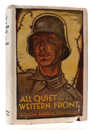 Item #172268 ALL QUIET ON THE WESTERN FRONT. Erich Maria Remarque