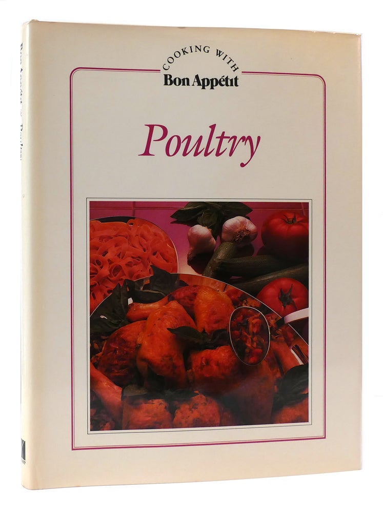 Item #172321 POULTRY Cooking With Bon Appetit Series. Bon Appetit.