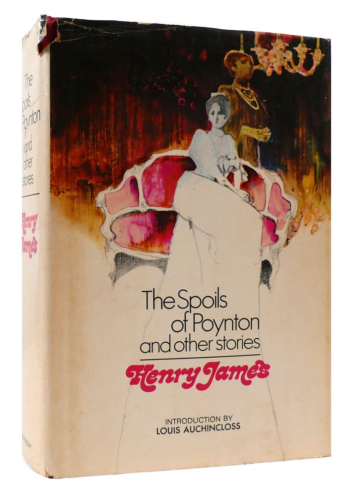 Item #172373 THE SPOILS OF POYNTON AND OTHER STORIES. Henry James.