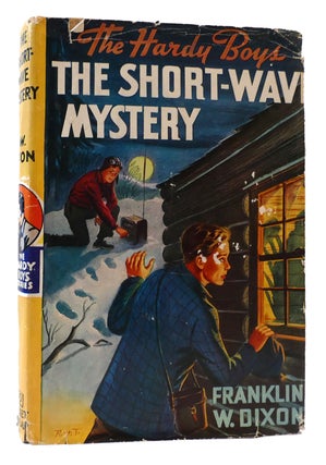 Item #172394 THE SHORT-WAVE MYSTERY. Franklin W. Dixon