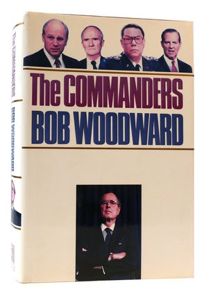 Item #172444 THE COMMANDERS. Bob Woodward