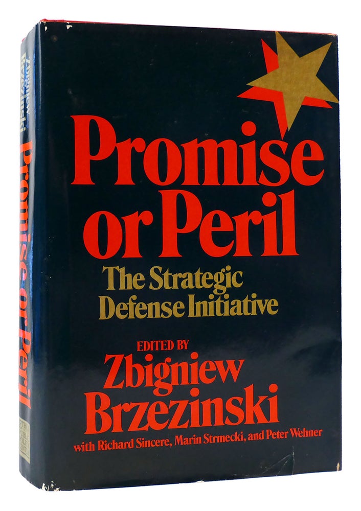 Item #172695 PROMISE OR PERIL. Zbigniew Brzezinski.