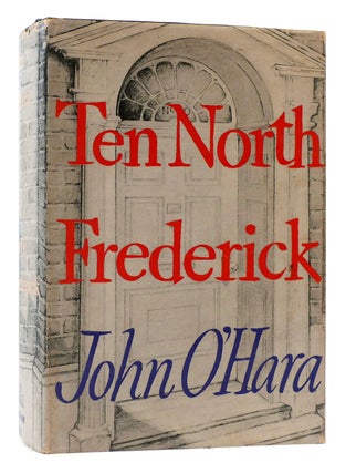 Item #172733 THE NORTH FREDERICK. John O' Hara