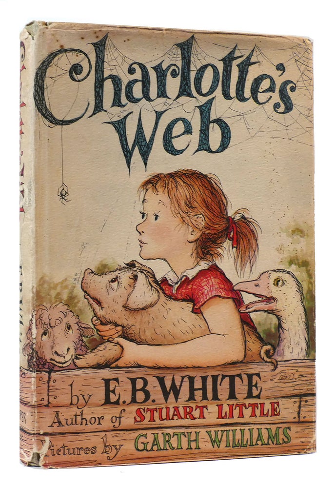 Item #172906 CHARLOTTE'S WEB. E. B. White.