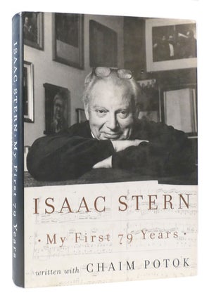 Item #172929 MY FIRST 79 YEARS. Chaim Potok, Isaac Stern
