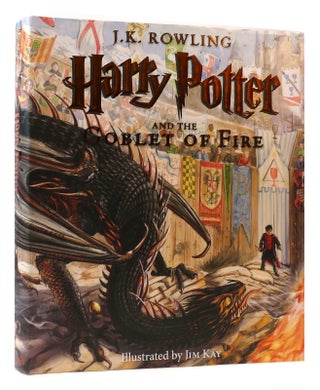 Item #173028 HARRY POTTER AND THE GOBLET OF FIRE The Illustrated Edition. Jim Kay J. K. Rowling
