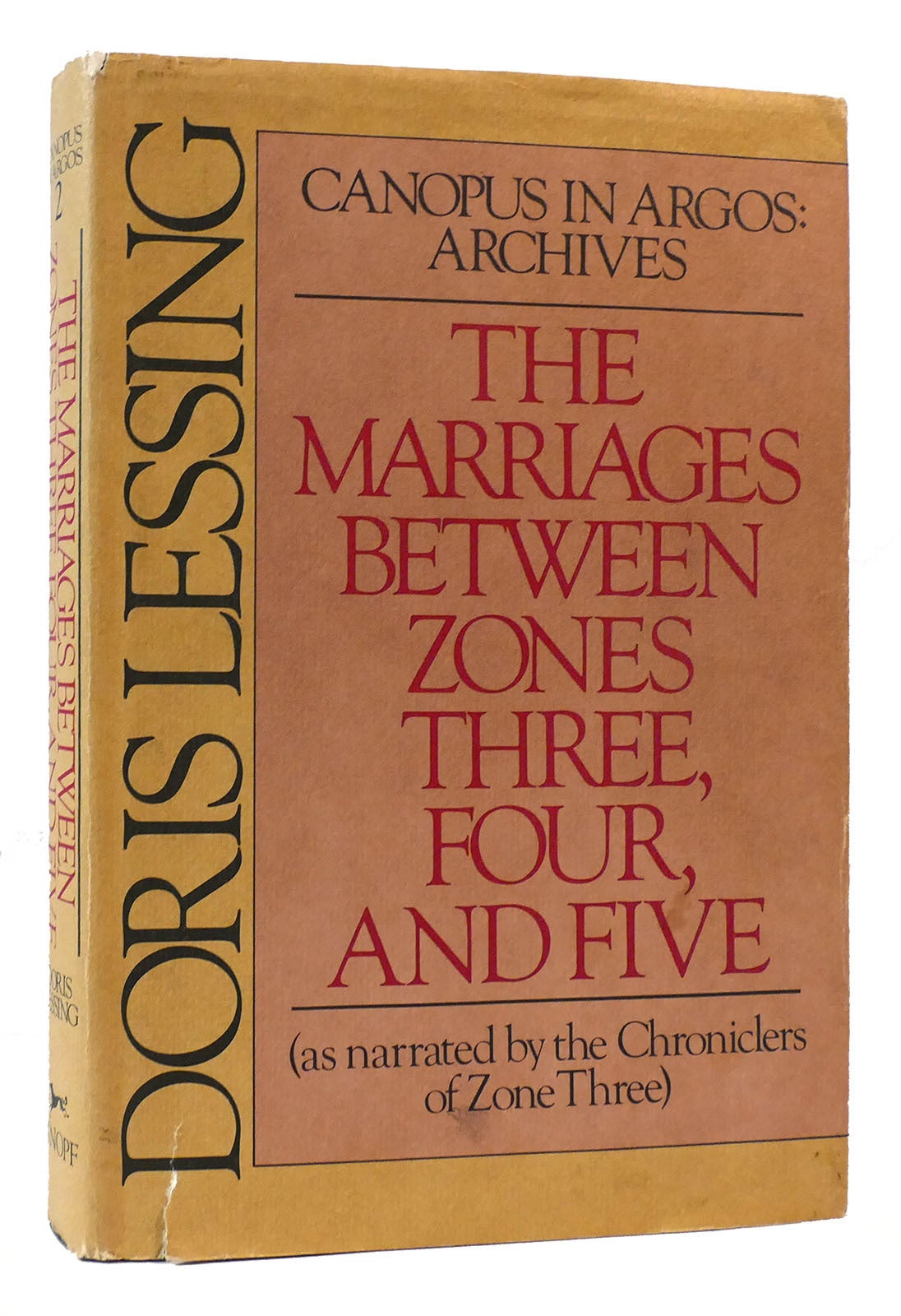 THE MARRIAGES BETWEEN ZONES THREE FOUR AND FIVE | Doris Lessing | First ...