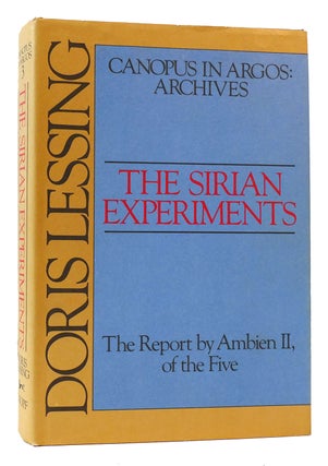 Item #173084 THE SIRIAN EXPERIMENTS The Report by Ambien II, of the Five. Doris May Lessing