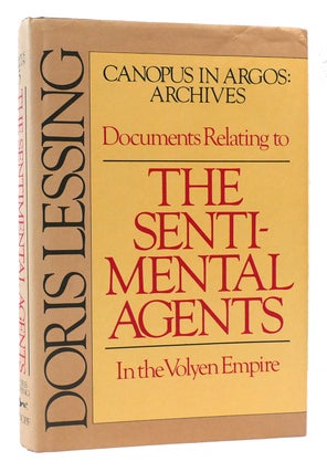 Item #173086 DOCUMENTS RELATING TO THE SENTIMENTAL AGENTS IN THE VOLYEN EMPIRE. Doris Lessing