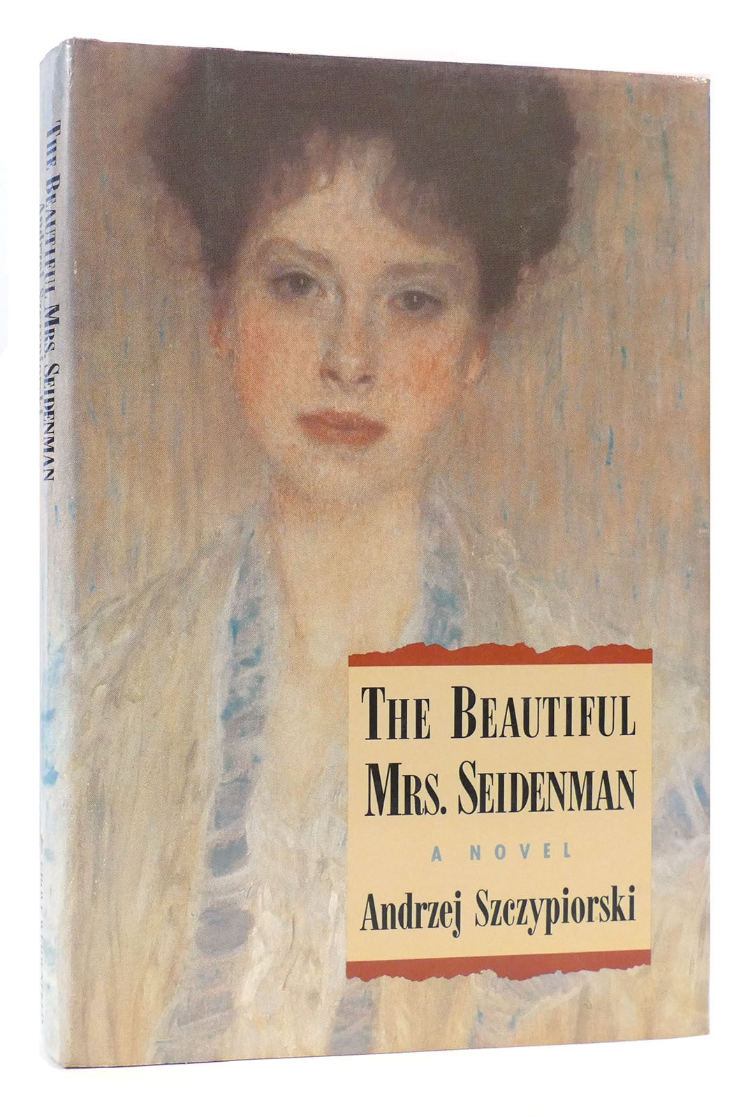 THE BEAUTIFUL MRS. SEIDENMAN Andrzej Szczypiorski First Edition