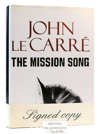 Item #173131 THE MISSION SONG SIGNED. John Le Carre