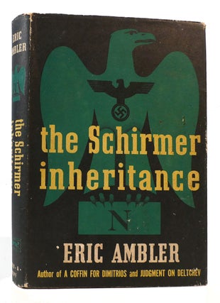 Item #173146 THE SCHIRMER INHERITANCE. Eric Ambler