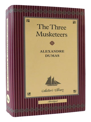 Item #173253 THE THREE MUSKETEERS. Alexandre Dumas